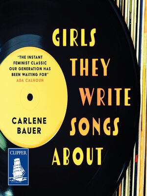 cover image of Girls They Write Songs About